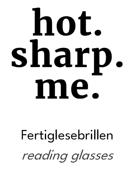 Augenstolz hot sharp me